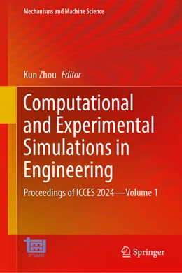 Abbildung von Zhou | Computational and Experimental Simulations in Engineering | 1. Auflage | 2024 | 168 | beck-shop.de