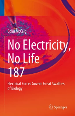 Abbildung von McCaig | No Electricity, No Life | 1. Auflage | 2024 | 187 | beck-shop.de