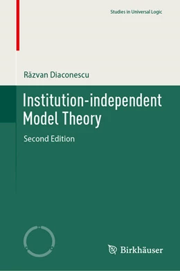 Abbildung von Diaconescu | Institution-independent Model Theory | 2. Auflage | 2024 | beck-shop.de