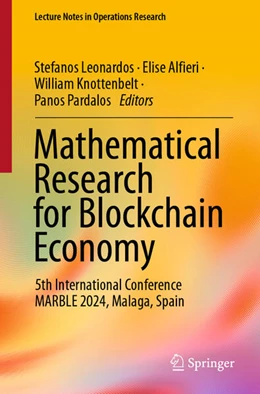 Abbildung von Leonardos / Alfieri | Mathematical Research for Blockchain Economy | 1. Auflage | 2024 | beck-shop.de