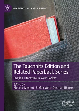 Abbildung von Mienert / Welz | The Tauchnitz Edition and Related Paperback Series | 1. Auflage | 2024 | beck-shop.de