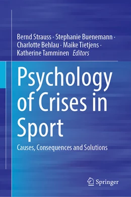Abbildung von Strauss / Buenemann | Psychology of Crises in Sport | 1. Auflage | 2024 | beck-shop.de