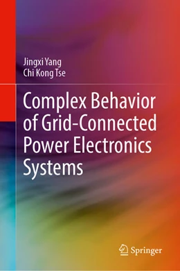 Abbildung von Yang / Tse | Complex Behavior of Grid-Connected Power Electronics Systems | 1. Auflage | 2024 | beck-shop.de