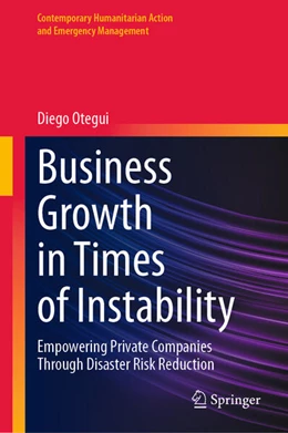 Abbildung von Otegui | Business Growth in Times of Instability | 1. Auflage | 2024 | beck-shop.de