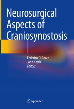 Abbildung von Di Rocco / Kestle | Neurosurgical Aspects of Craniosynostosis | 1. Auflage | 2025 | beck-shop.de