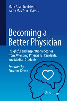 Abbildung von Goldstein / Tran | Becoming a Better Physician | 1. Auflage | 2024 | beck-shop.de