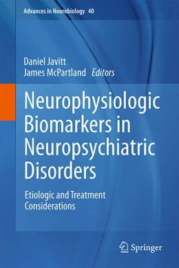 Abbildung von Javitt / McPartland | Neurophysiologic Biomarkers in Neuropsychiatric Disorders | 1. Auflage | 2025 | 40 | beck-shop.de