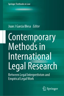 Abbildung von Garcia Blesa | Contemporary Methods in International Legal Research | 1. Auflage | 2024 | beck-shop.de