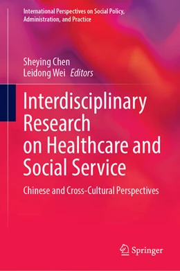 Abbildung von Chen / Wei | Interdisciplinary Research on Healthcare and Social Service | 1. Auflage | 2024 | beck-shop.de