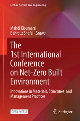 Abbildung von Kioumarsi / Shafei | The 1st International Conference on Net-Zero Built Environment | 1. Auflage | 2025 | 237 | beck-shop.de