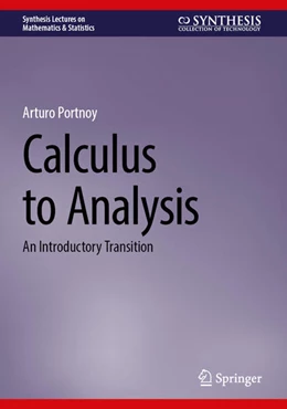 Abbildung von Portnoy | Calculus to Analysis | 1. Auflage | 2024 | beck-shop.de