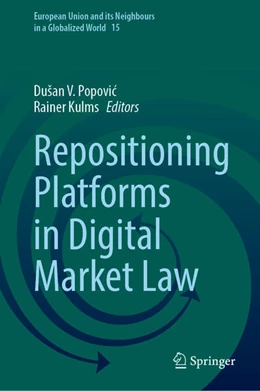 Abbildung von Popovic / Kulms | Repositioning Platforms in Digital Market Law | 1. Auflage | 2024 | 15 | beck-shop.de