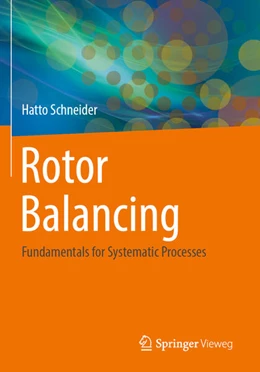 Abbildung von Schneider | Rotor Balancing | 1. Auflage | 2024 | beck-shop.de