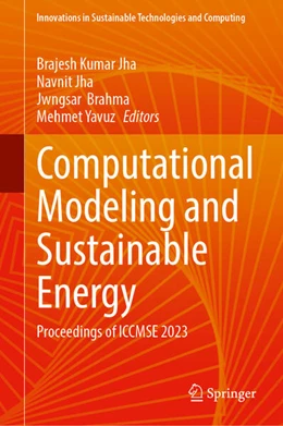 Abbildung von Jha / Brahma | Computational Modeling and Sustainable Energy | 1. Auflage | 2024 | beck-shop.de