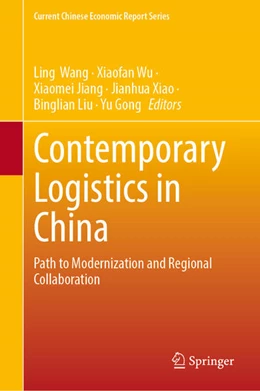 Abbildung von Wang / Wu | Contemporary Logistics in China | 1. Auflage | 2024 | beck-shop.de