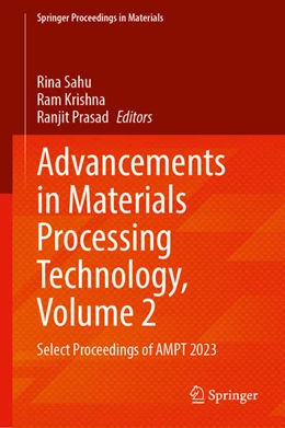 Abbildung von Sahu / Krishna | Advancements in Materials Processing Technology, Volume 2 | 1. Auflage | 2024 | 58 | beck-shop.de