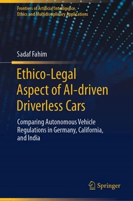 Abbildung von Fahim | Ethico-Legal Aspect of AI-driven Driverless Cars | 1. Auflage | 2024 | beck-shop.de