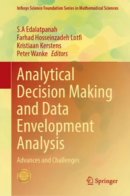 Abbildung von Edalatpanah / Hosseinzadeh Lotfi | Analytical Decision Making and Data Envelopment Analysis | 1. Auflage | 2024 | beck-shop.de