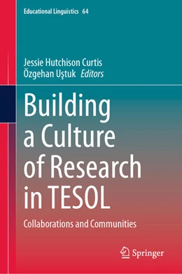 Abbildung von Curtis / Ustuk | Building a Culture of Research in TESOL | 1. Auflage | 2024 | beck-shop.de