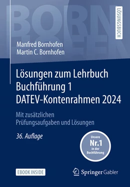 Abbildung von Bornhofen | Lösungen zum Lehrbuch Buchführung 1 DATEV-Kontenrahmen 2024 | 36. Auflage | 2024 | beck-shop.de