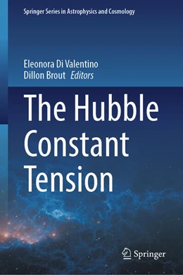 Abbildung von Di Valentino / Brout | The Hubble Constant Tension | 1. Auflage | 2024 | beck-shop.de