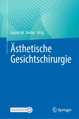 Abbildung von Avelar | Ästhetische Gesichtschirurgie | 1. Auflage | 2024 | beck-shop.de