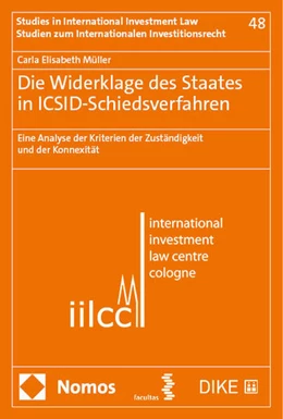 Abbildung von Müller | Die Widerklage des Staates in ICSID-Schiedsverfahren | 1. Auflage | 2024 | 48 | beck-shop.de