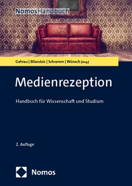Abbildung von Gehrau / Bilandzic | Medienrezeption | 2. Auflage | 2024 | beck-shop.de