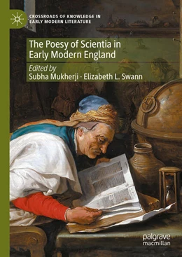 Abbildung von Mukherji / Swann | The Poesy of Scientia in Early Modern England | 1. Auflage | 2024 | beck-shop.de