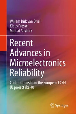 Abbildung von Driel / Pressel | Recent Advances in Microelectronics Reliability | 1. Auflage | 2024 | beck-shop.de