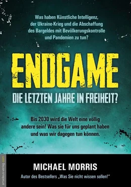 Abbildung von Morris / Helsing | Endgame | 1. Auflage | 2024 | beck-shop.de