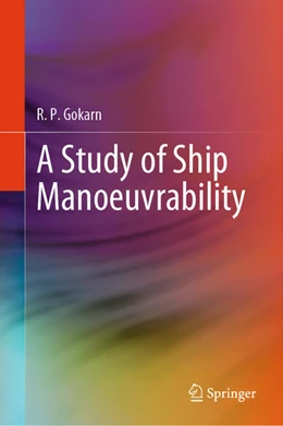 Abbildung von Gokarn | A Study of Ship Manoeuvrability | 1. Auflage | 2024 | beck-shop.de
