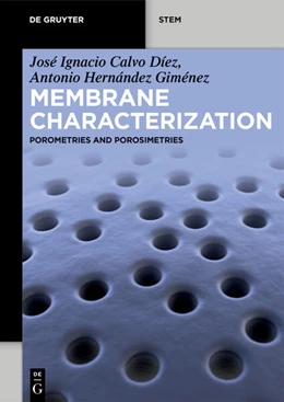 Abbildung von Calvo Díez / Hernández Giménez | Membrane Characterization | 1. Auflage | 2024 | beck-shop.de