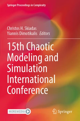 Abbildung von Dimotikalis / Skiadas | 15th Chaotic Modeling and Simulation International Conference | 1. Auflage | 2024 | beck-shop.de