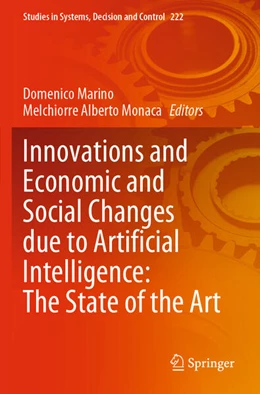 Abbildung von Monaca / Marino | Innovations and Economic and Social Changes due to Artificial Intelligence: The State of the Art | 1. Auflage | 2024 | beck-shop.de