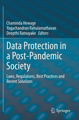 Abbildung von Hewage / Ratnayake | Data Protection in a Post-Pandemic Society | 1. Auflage | 2024 | beck-shop.de