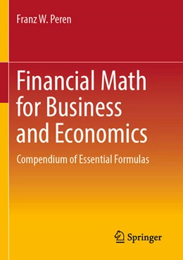 Abbildung von Peren | Financial Math for Business and Economics | 1. Auflage | 2024 | beck-shop.de