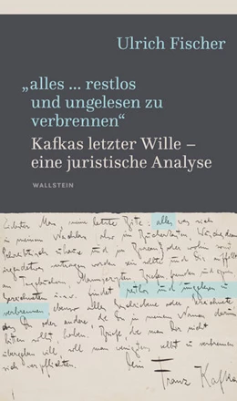 Abbildung von Fischer | »alles ... restlos und ungelesen zu verbrennen« | 1. Auflage | 2024 | beck-shop.de