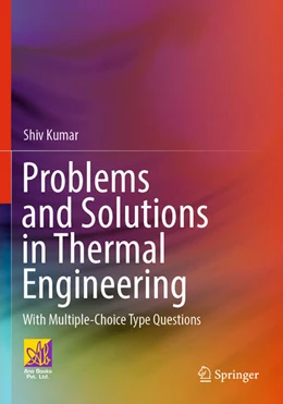 Abbildung von Kumar | Problems and Solutions in Thermal Engineering | 1. Auflage | 2024 | beck-shop.de