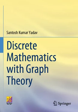 Abbildung von Yadav | Discrete Mathematics with Graph Theory | 1. Auflage | 2024 | beck-shop.de