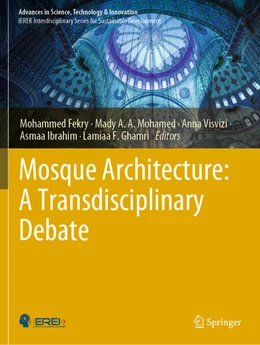 Abbildung von Fekry / Mohamed | Mosque Architecture: A Transdisciplinary Debate | 1. Auflage | 2024 | beck-shop.de