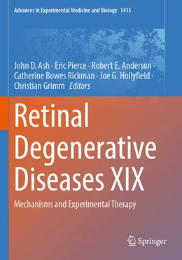 Abbildung von Ash / Pierce | Retinal Degenerative Diseases XIX | 1. Auflage | 2024 | 1415 | beck-shop.de