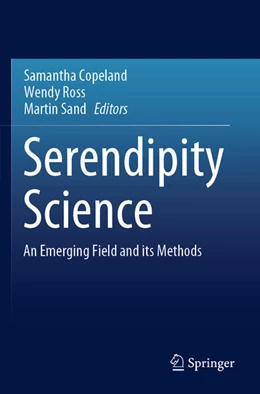 Abbildung von Copeland / Ross | Serendipity Science | 1. Auflage | 2024 | beck-shop.de