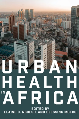 Abbildung von Nsoesie / Mberu | Urban Health in Africa | 1. Auflage | 2025 | beck-shop.de