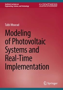 Abbildung von Mourad | Modeling of Photovoltaic Systems and Real-Time Implementation | 1. Auflage | 2024 | beck-shop.de