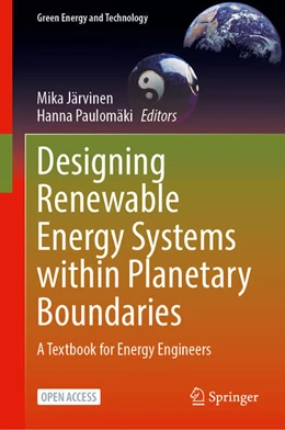 Abbildung von Järvinen / Paulomäki | Designing Renewable Energy Systems within Planetary Boundaries | 1. Auflage | 2025 | beck-shop.de