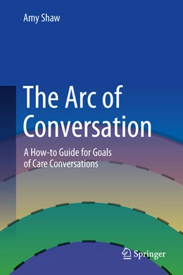 Abbildung von Shaw, PA | The Arc of Conversation | 1. Auflage | 2025 | beck-shop.de