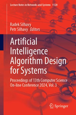 Abbildung von Silhavy | Artificial Intelligence Algorithm Design for Systems | 1. Auflage | 2024 | 1120 | beck-shop.de