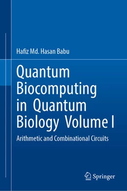 Abbildung von Hasan Babu | Quantum Biocomputing in Quantum Biology Volume I | 1. Auflage | 2025 | beck-shop.de