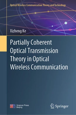 Abbildung von Ke | Partially Coherent Optical Transmission Theory in Optical Wireless Communication | 1. Auflage | 2024 | beck-shop.de